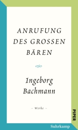 Salzburger Bachmann Edition - Anrufung des Großen Bären