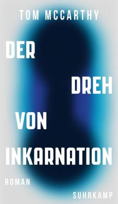 Der Dreh von Inkarnation