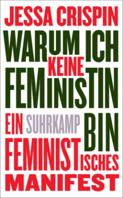 Warum ich keine Feministin bin