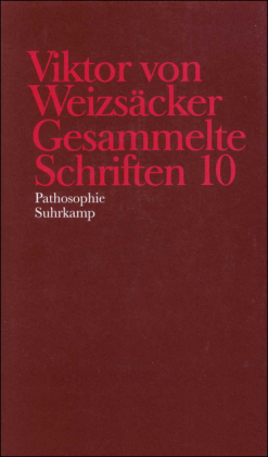 Gesammelte Schriften, Bd. 10, Pathosophie