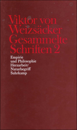 Gesammelte Schriften, Bd. 2, Empirie und Philosophie, Herzarbeit, Naturbegriff