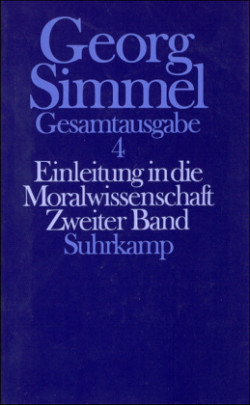 Gesamtausgabe, Bd. 4, Einleitung in die Moralwissenschaft. Tl.2