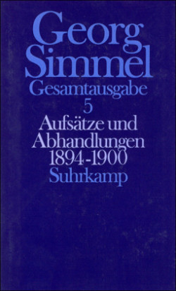 Gesamtausgabe, Bd. 5, Aufsätze und Abhandlungen 1894-1900