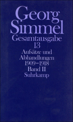 Gesamtausgabe, Bd. 13, Aufsätze und Abhandlungen 1909-1918. Tl.2