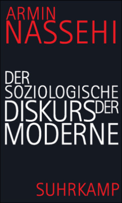 Der soziologische Diskurs der Moderne