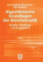 Algorithmische Grundlagen der Bioinformatik