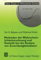 Methoden der Wahrscheinlichkeitsrechnung und Statistik bei der Analyse von Zuverlässigkeitsdaten