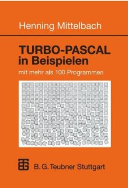 TURBO-PASCAL in Beispielen