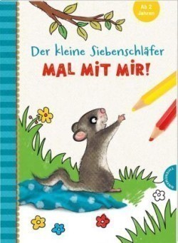 Der kleine Siebenschläfer - Mal mit mir!