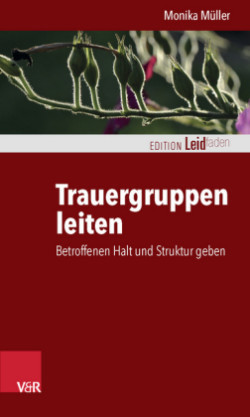 Trauergruppen leiten