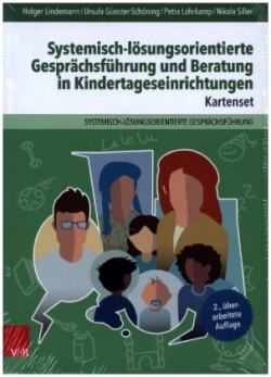 Systemisch-lösungsorientierte Gesprächsführung und Beratung in Kindertageseinrichtungen