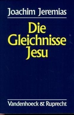 Die Gleichnisse Jesu