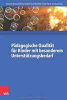 Pädagogische Qualität für Kinder mit besonderem Unterstützungsbedarf