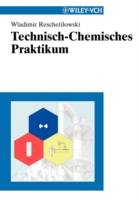 Technisch-Chemisches Praktikum