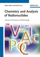 Chemistry and Analysis of Radionuclides Laboratory Techniques and Methodology