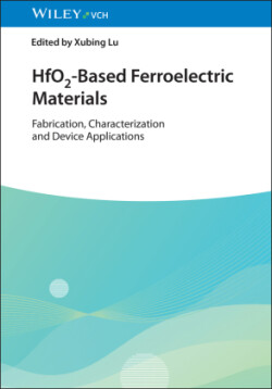 HfO2-Based Ferroelectric Materials