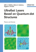 Ultrafast Lasers Based on Quantum Dot Structures