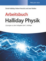 Arbeitsbuch Halliday Physik, Lösungen zu den Aufgaben der 3. Auflage