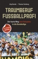 Traumberuf Fussballprofi