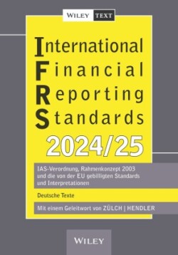 International Financial Reporting Standards (IFRS)  2024/2025 - 7e IAS-Verordnung, Rahmenkonzept 2003  und die von der EU gebilligten Standards un Inter