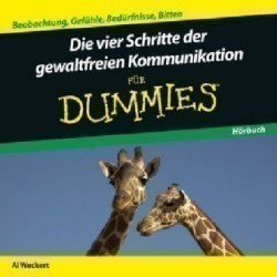 Gewaltfreie Kommunikation für Dummies Hörbuch