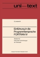 Einführung in die Programmiersprache FORTRAN IV