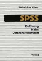 Einführung in das Datenanalysesystem SPSS
