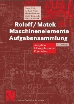 Roloff/Matek Maschinenelemente, Aufgabensammlung