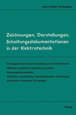 Zeichnungen, Darstellungen, Schaltungsdokumentationen in der Elektrotechnik