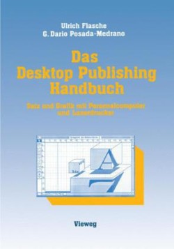 Das Desktop Publishing Handbuch