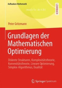 Grundlagen der Mathematischen Optimierung