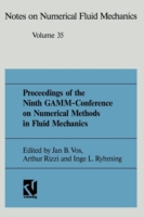 Proceedings of the Ninth GAMM-Conference on Numerical Methods in Fluid Mechanics