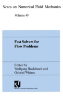 Fast Solvers for Flow Problems