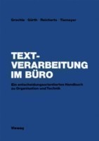 Textverarbeitung im Büro