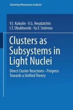 Clusters as Subsystems in Light Nuclei