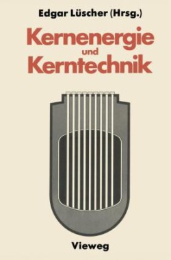 Kernenergie und Kerntechnik