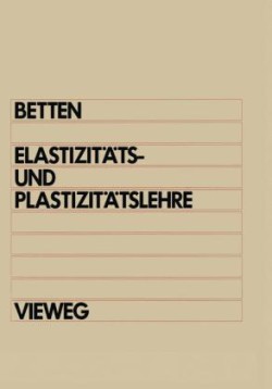 Elastizitäts- und Plastizitätslehre