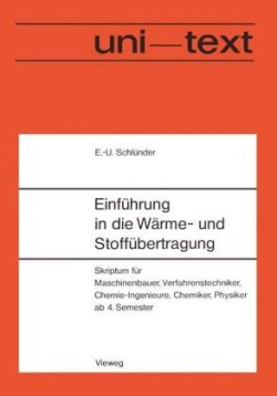 Einführung in die Wärme- und Stoffübertragung