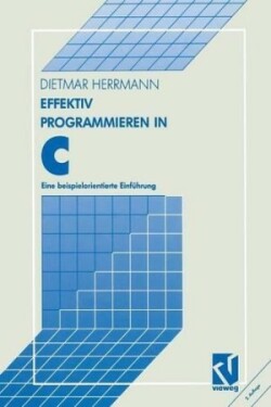 Effektiv Programmieren in C