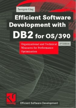 Efficient Software Development with DB2 for OS/390