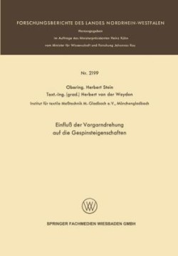 Einfluß der Vorgarndrehung auf die Gespinsteigenschaften