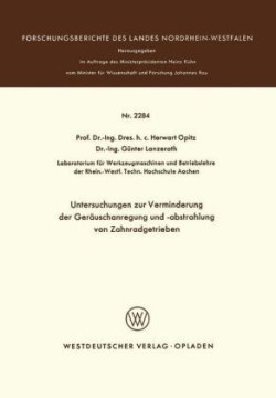 Untersuchungen zur Verminderung der Geräuschanregung und -abstrahlung von Zahnradgetrieben