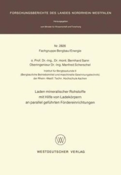 Laden mineralischer Rohstoffe mit Hilfe von Ladekörpern an parallel geführten Förderereinrichtungen