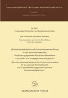 Einkommenssituation und Einkommensentwicklung in den strukturschwachen Verdichtungsgebieten Nordrhein-Westfalens — ein inner- und interregionaler Vergleich —