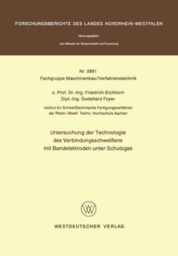 Untersuchung der Technologie des Verbindungsschweißens mit Bandelektroden unter Schutzgas