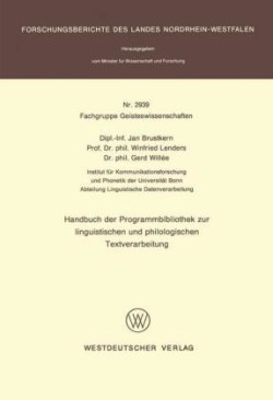 Handbuch der Programmbibliothek zur linguistischen und philologischen Textverarbeitung