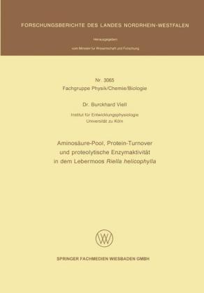 Aminosäure-Pool, Protein-Turnover und proteolytische Enzymaktivität in dem Lebermoos Riella helicophylla