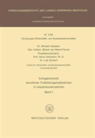 Erfolgskontrolle beruflicher Fortbildungsmaßnahmen in Industrieunternehmen