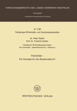 Flexibilität — Ein Konzept für die Studienreform?