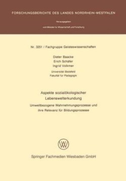 Aspekte sozialökologischer Lebenswelterkundung